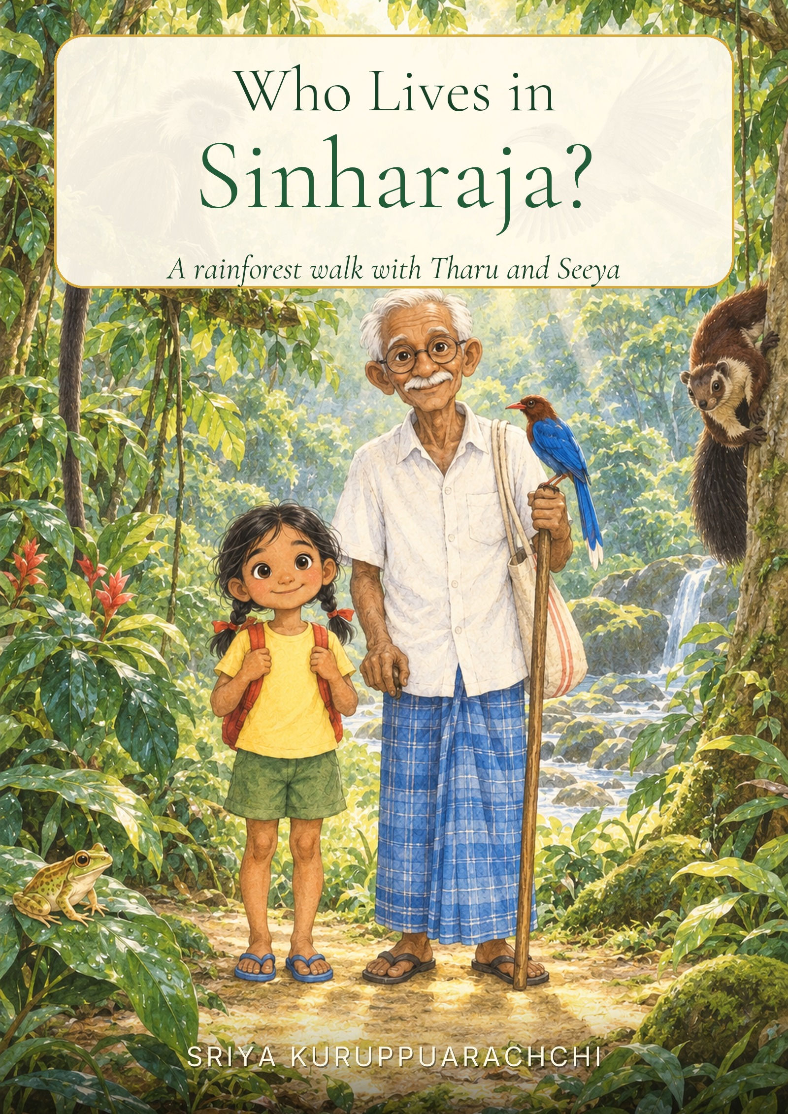 Who Lives in Sinharaja?