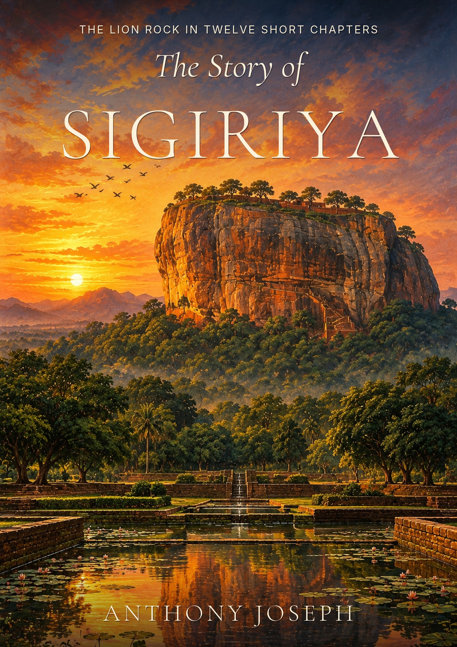 The Story of Sigiriya